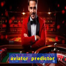 aviator predictor v4.0 apk